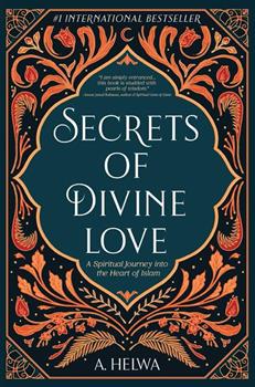 Secrets of Divine Love By A. Helwa