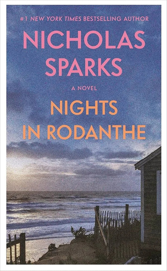 Nights in Rodanthe By Nicholas Sparks