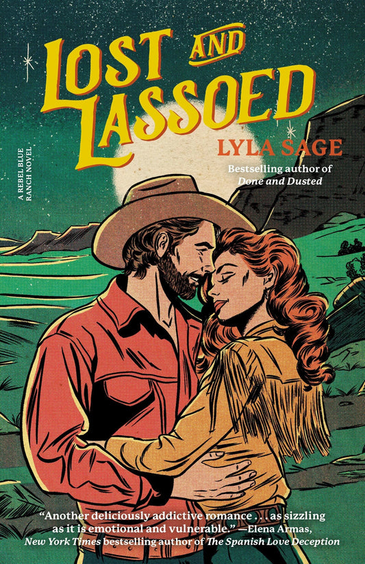 Lost and Lassoed By Lyla Sage