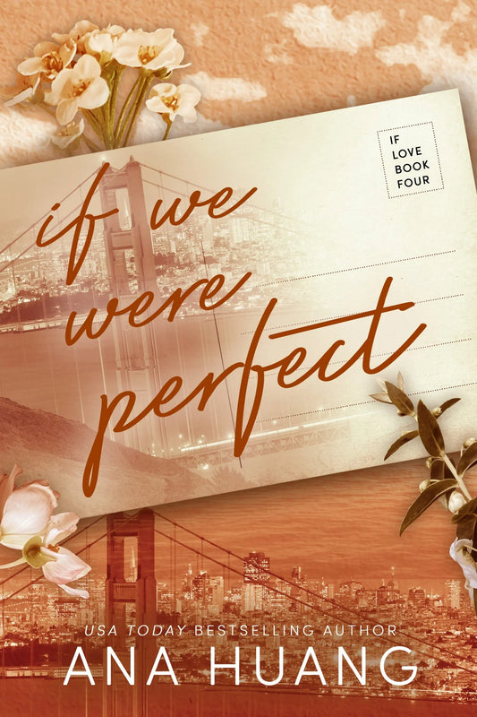 If We Were Perfect By Ana Huang