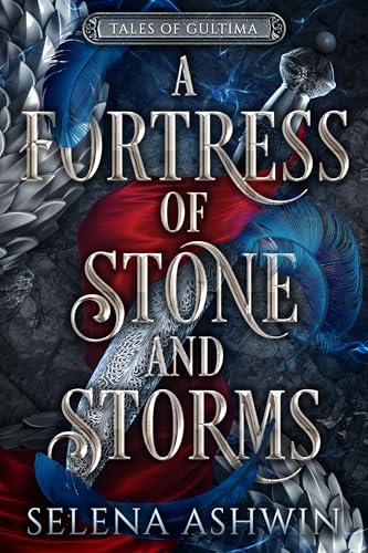 A Fortress of Stone and Storms: A MM Romantasy (Tales of Gultima Book 1) by Selena Ashwin