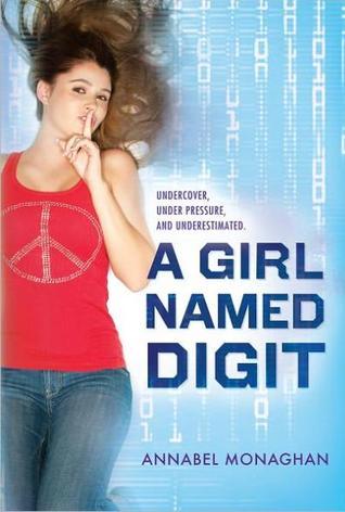 A Girl Named Digit (Digit, #1) by Annabel Monaghan