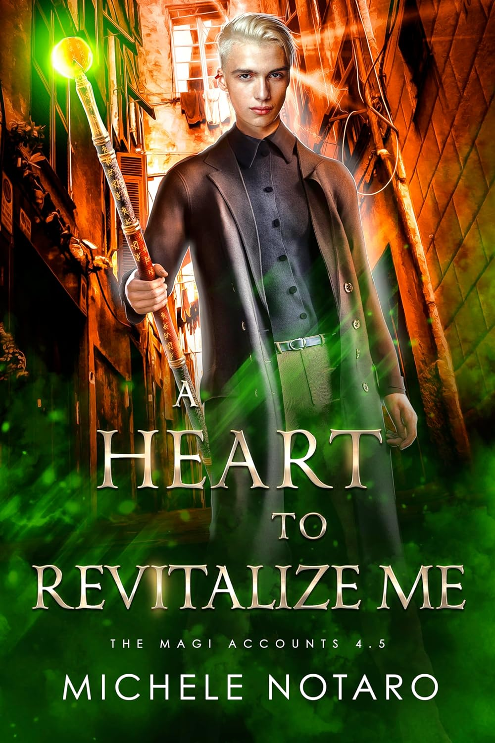 A Heart To Revitalize Me (The Magic Accounts #4.5) by Michele Notaro