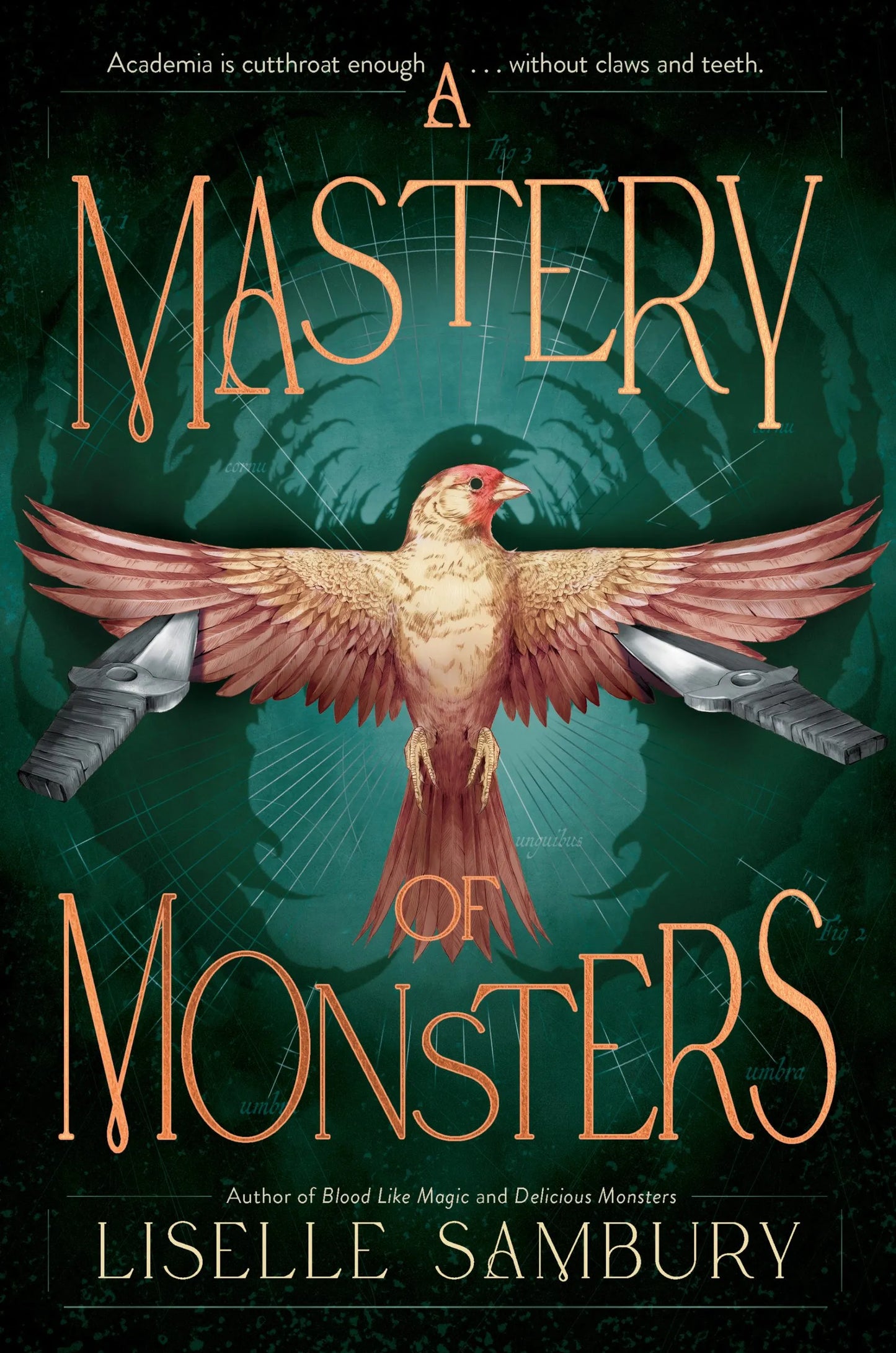 A Mastery of Monsters (Mastery of Monsters Trilogy, #1) by Liselle Sambury