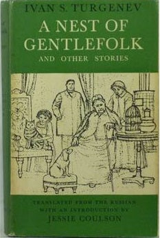 A Nest of Gentlefolk and other stories by Ivan Turgenev