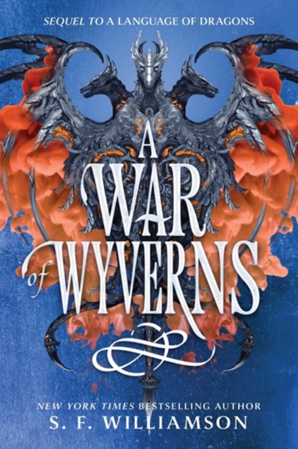 A War of Wyverns (A Language of Dragons, #2) by S.F. Williamson