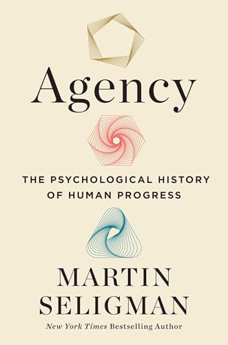 Agency by Martin E. P. Seligman