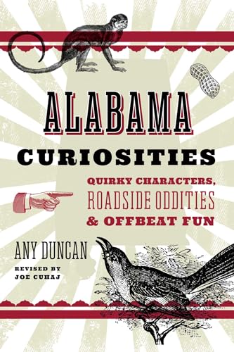 Alabama Curiosities by Joe Cuhaj