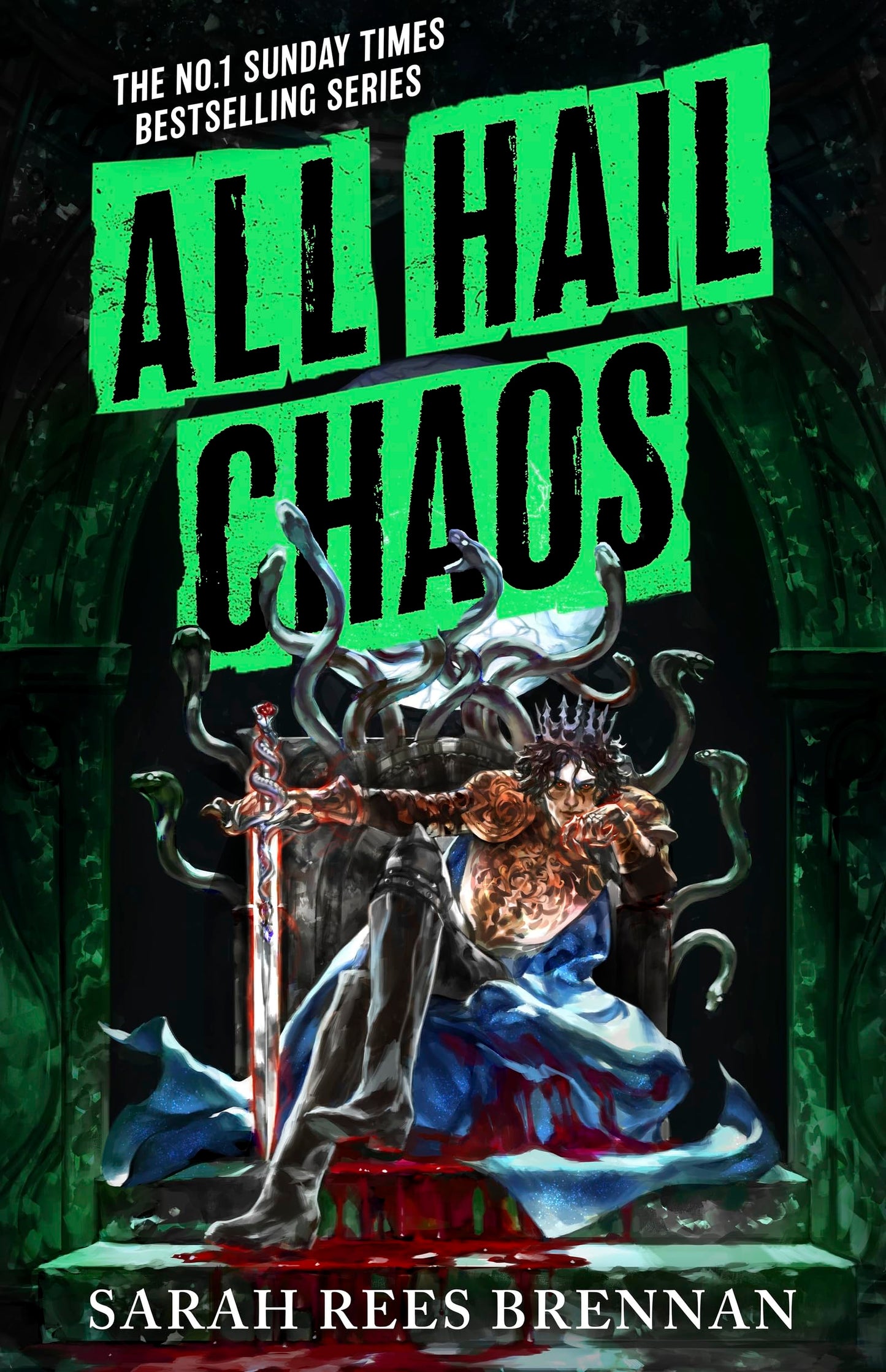 All Hail Chaos (Time of Iron, #2) by Sarah Rees Brennan