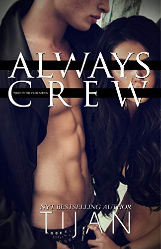 Always Crew (Crew #3) by Tijan