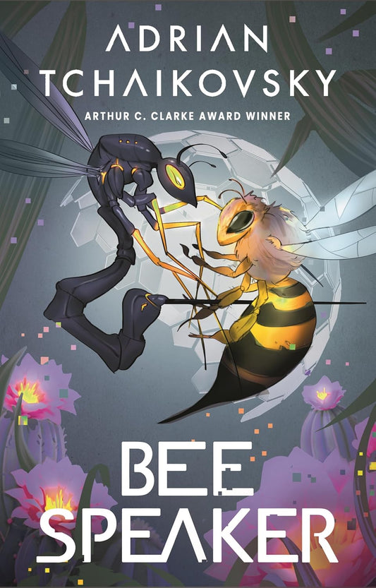 Bee Speaker (Dogs of War, #3) by Adrian Tchaikovsky