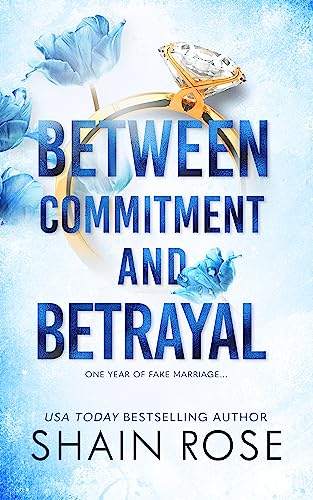 Between Desire and Denial by Shain Rose