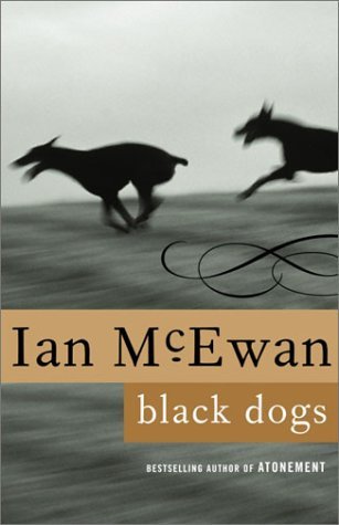 Black Dogs by Ian McEwan