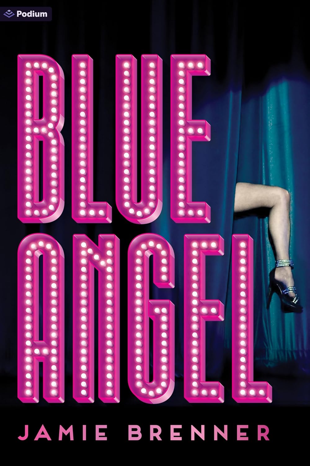Blue Angel (The Burlesque Trilogy #1) by Jamie Brenner