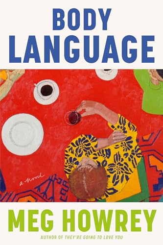 Body Language by Meg Howrey