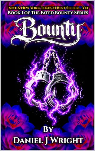 Bounty by Daniel J. Wright