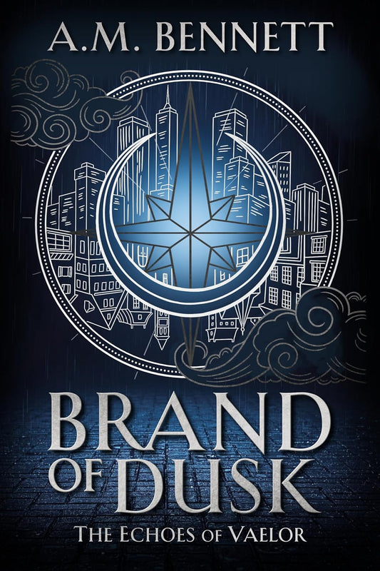 Brand of Dusk (The Echoes of Vaelor #1) by A.M. Bennett
