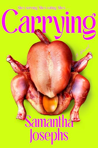 Carrying by Samantha Josephs