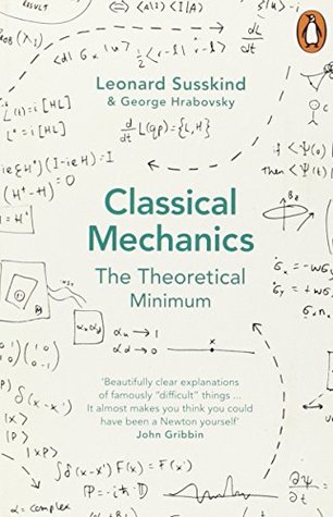 Classical Mechanics by Leonard Susskind