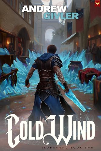 Cold Wind (Ironbound, #2) by Andrew Givler