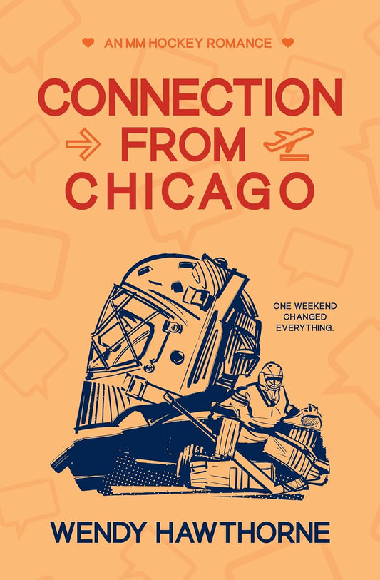 Connection from Chicago (Hearts in Play #1) by Wendy Hawthorne