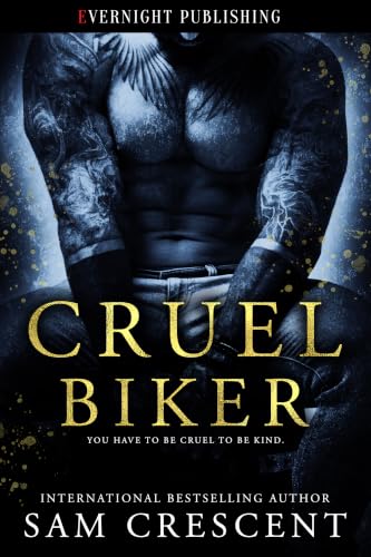 Cruel Biker by Sam Crescent