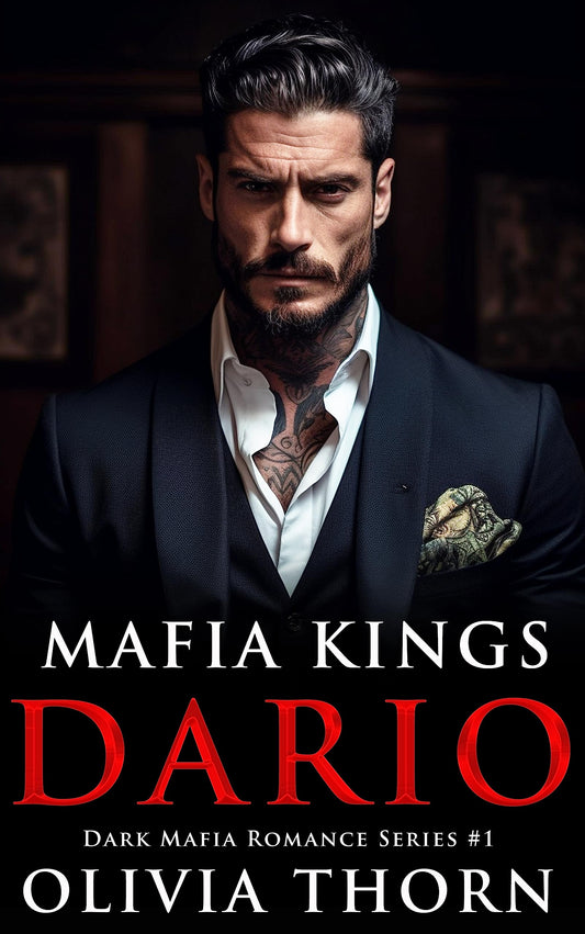 Dario (Mafia Kings #1) by Olivia Thorn