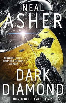 Dark Diamond (A Time’s Shadow #1) by Neal Asher
