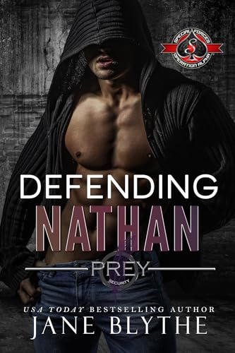 Defending Nathan (Prey Security: Undercover Team #1; Special Forces: Operation Alpha) by Jane Blythe