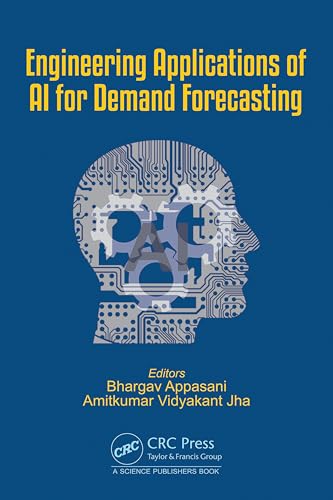 Engineering Applications of AI for Demand Forecasting by Bhargav Appasani
