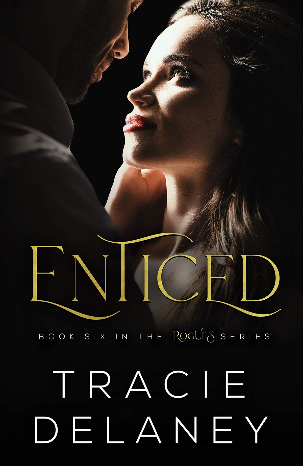 Enticed (Rogues, #6) by Tracie Delaney