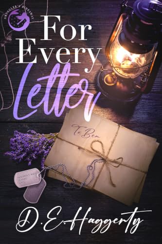 For Every Letter by D.E. Haggerty