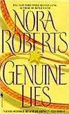 Genuine Lies by Nora Roberts