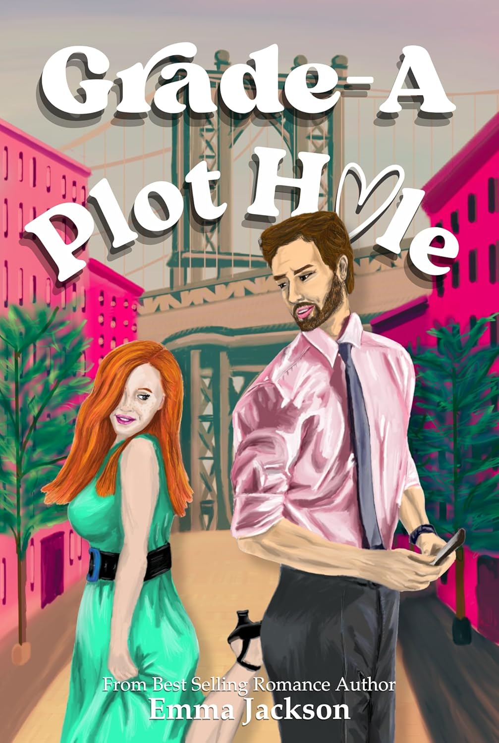 Grade-A Plot Hole (Slow Burn Summer #1) by Emma Jackson