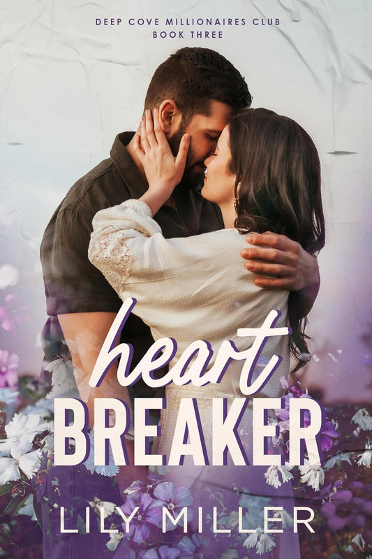 Heart Breaker by Lily Miller