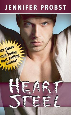 Heart of Steel by Jennifer Probst