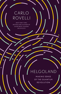 Helgoland by Carlo Rovelli