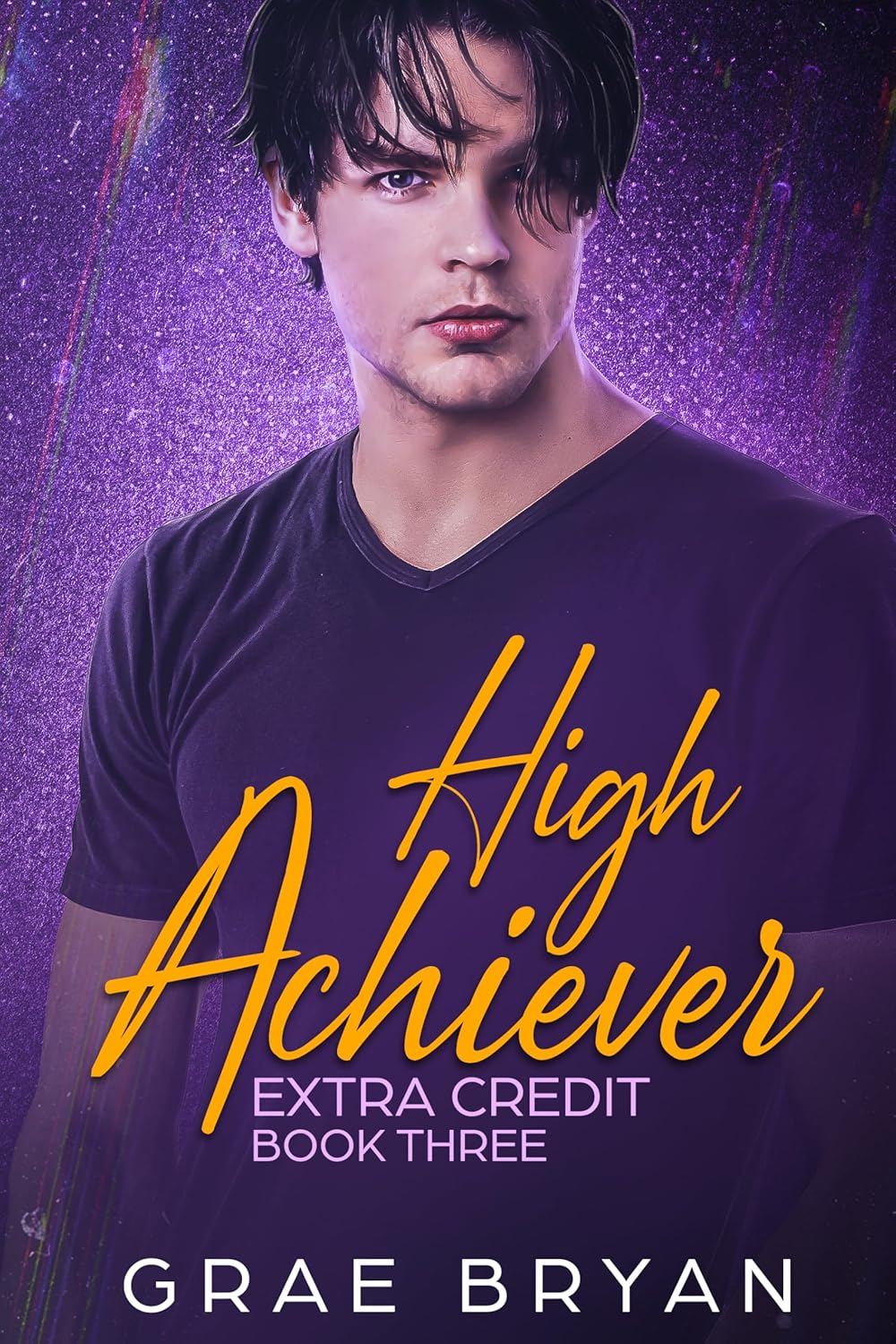 High Achiever (Extra Credit, #3) by Grae Bryan