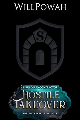 Hostile Takeover by WillPowah
