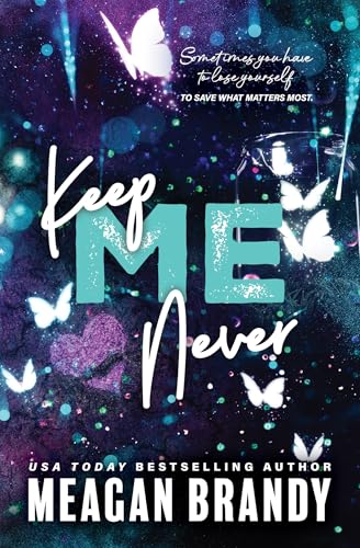 Keep Me Never (Boys of Avix #4) by Meagan Brandy