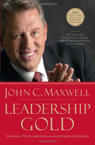 Leadership Gold by John C. Maxwell