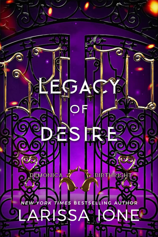 Legacy of Desire (Demonica Birthright, #3) by Larissa Ione