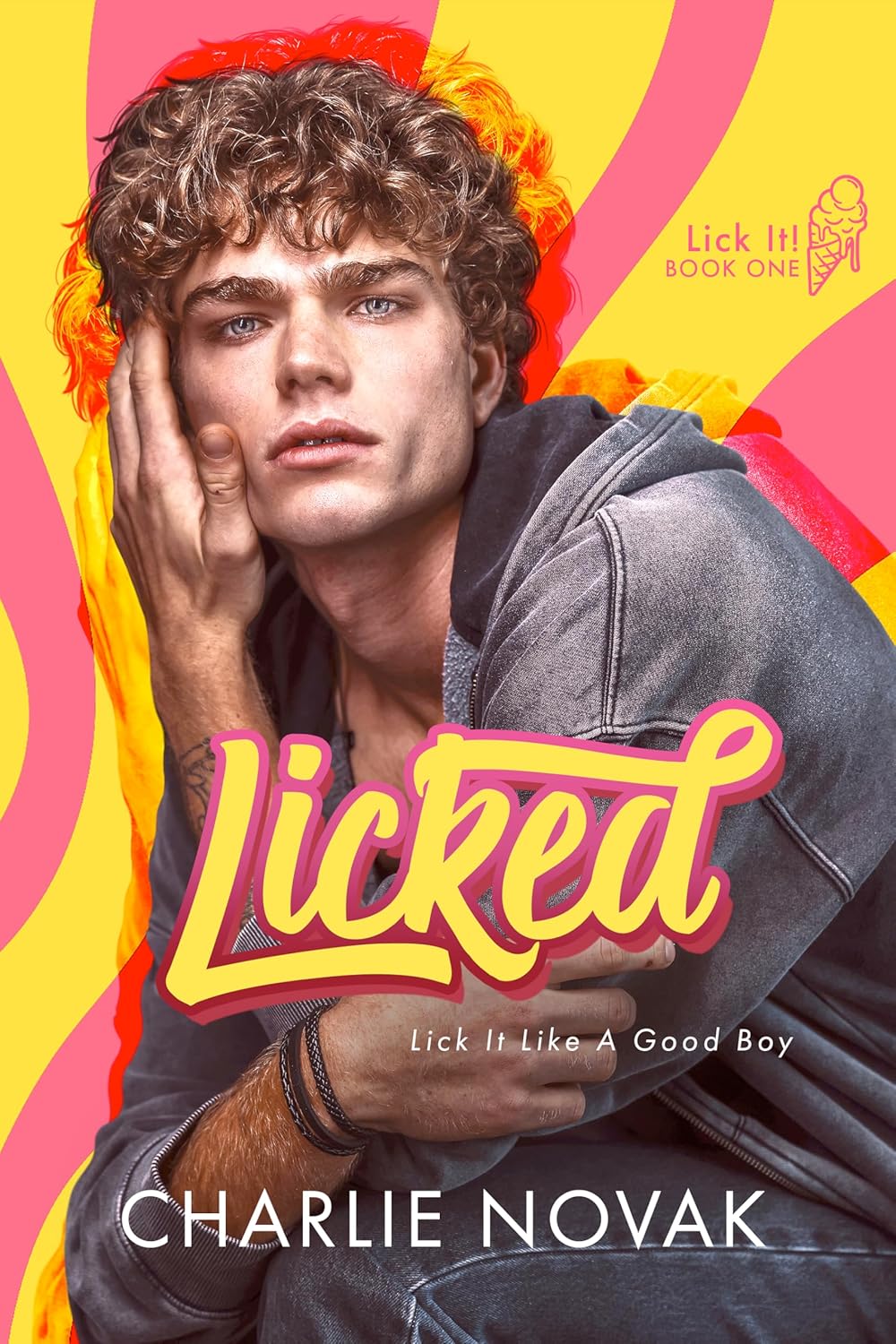 Licked (Lick It!, #1) by Charlie Novak