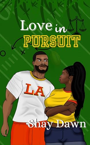 Love in Pursuit (New Dawn Book 2) by Shay Dawn