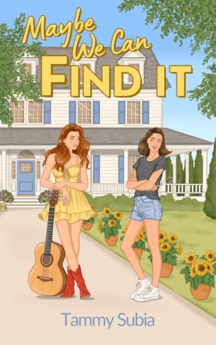 Maybe We Can Find It (Mayweather Book 2) by Tammy Subia