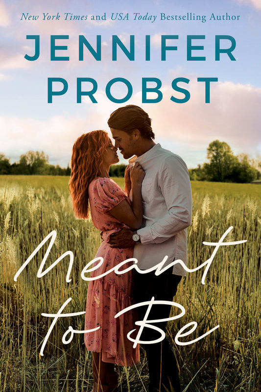 Meant to Be (Twist of Fate, #1) by Jennifer Probst
