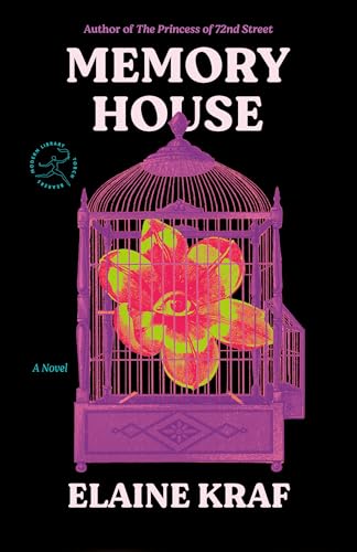Memory House by Elaine Kraf