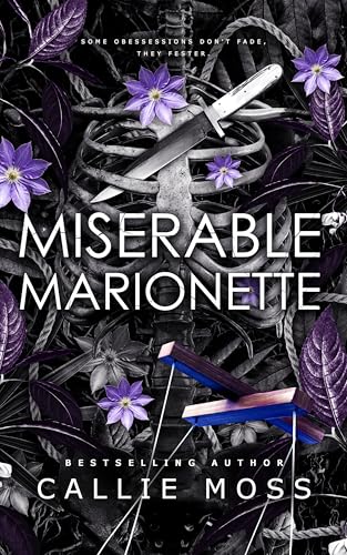Miserable Marionette by Callie Moss