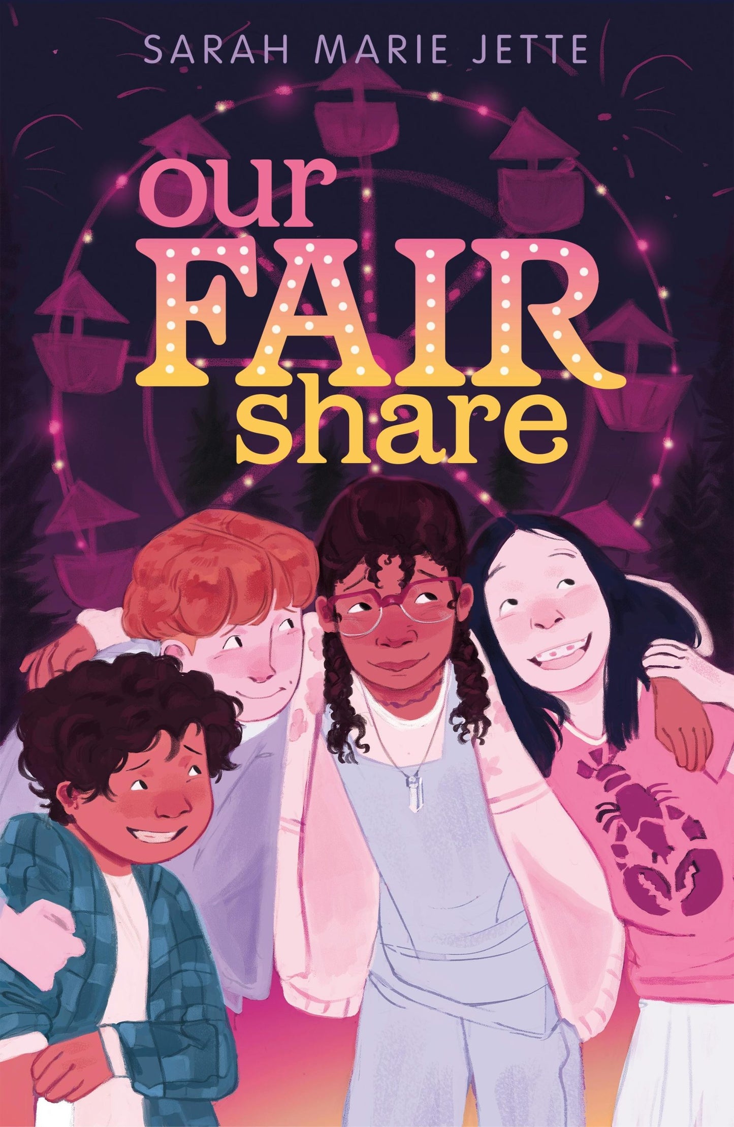 Our Fair Share by Sarah Marie Jette