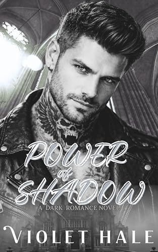 Power of Shadow (P.A.C.T., #1) by Violet Hale